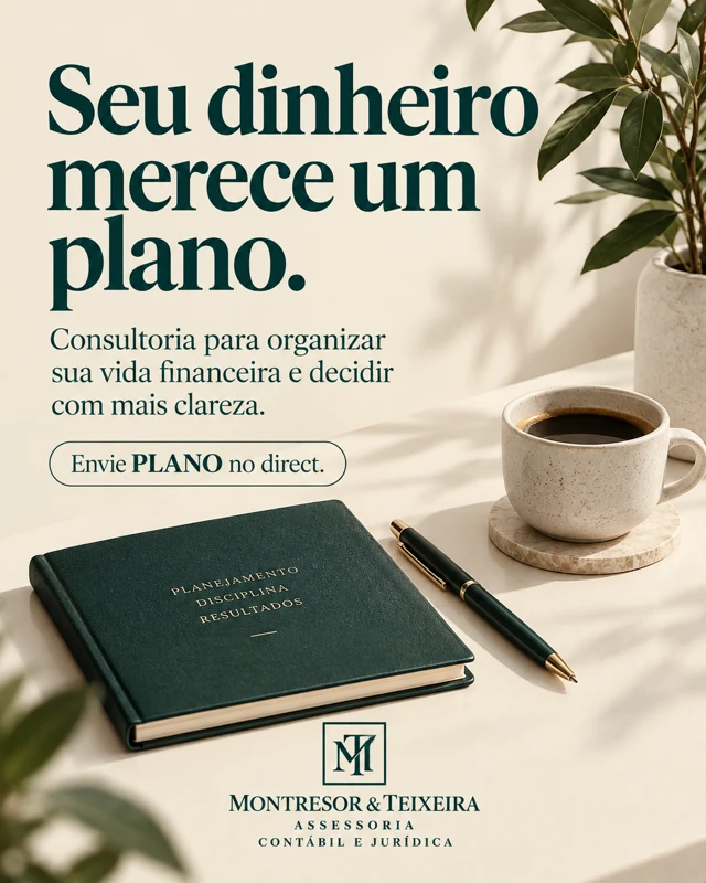 Seu dinheiro merece um plano — arte da campanha montresor teixeira