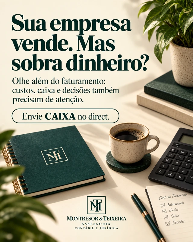 Sua empresa vende. Mas sobra dinheiro? — arte da campanha montresor teixeira
